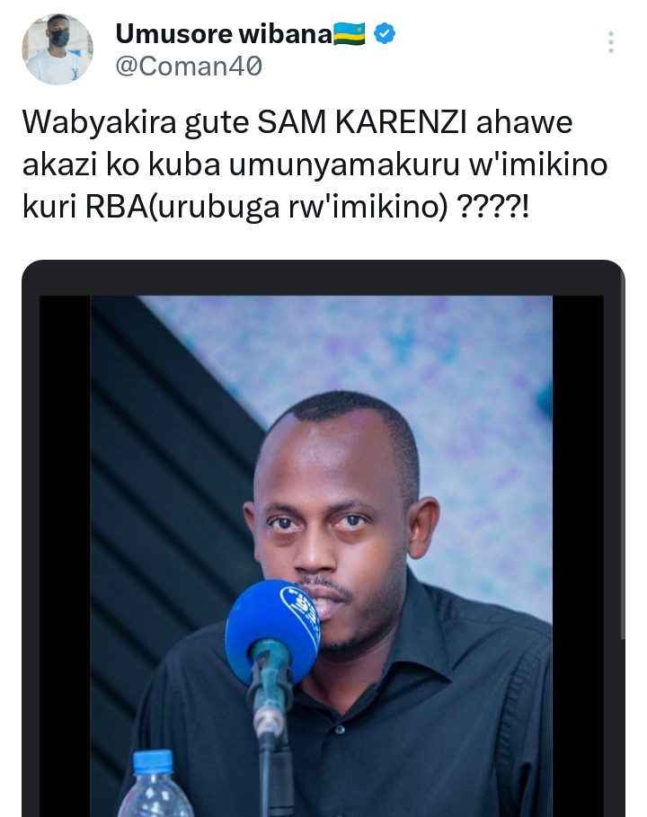 Sam Karenzi Kuri RBA! Umunyamakuru W'imikino Sam Karenzi Yagize Icyo ...